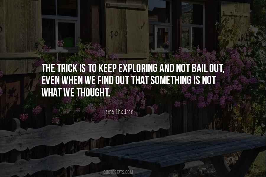 Quotes About Exploring #241849 Quotes About Exploring #241849