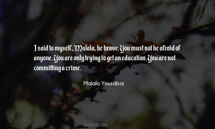 Quotes About Malala #1549108