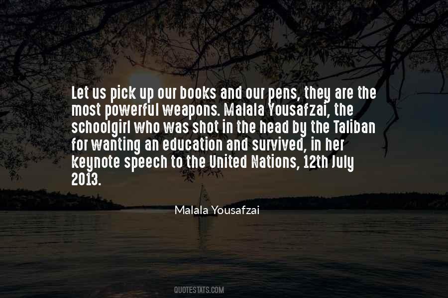 Quotes About Malala #83578