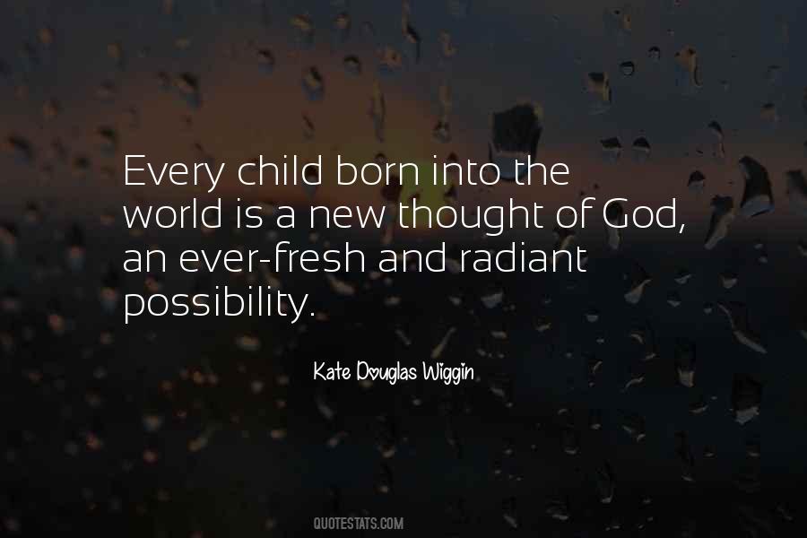 Quotes About New Born Child #1106357