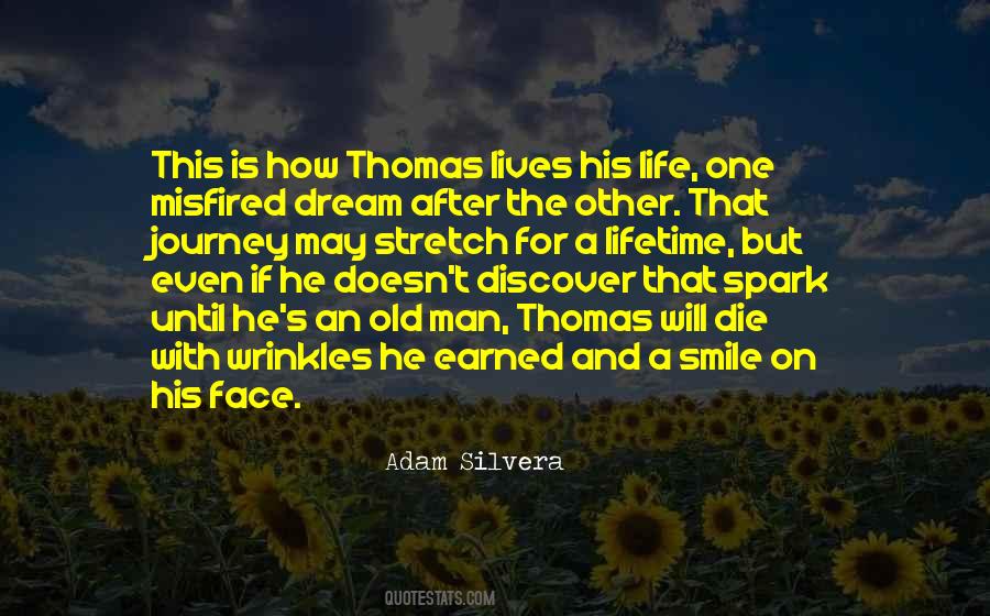 Quotes About Man And Life #20855