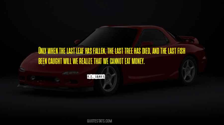 Quotes About The Money Tree #1444336