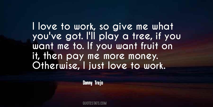 Quotes About The Money Tree #576853
