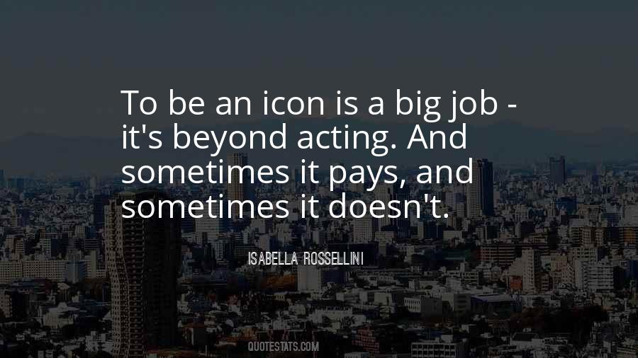 Big Job Quotes #226015