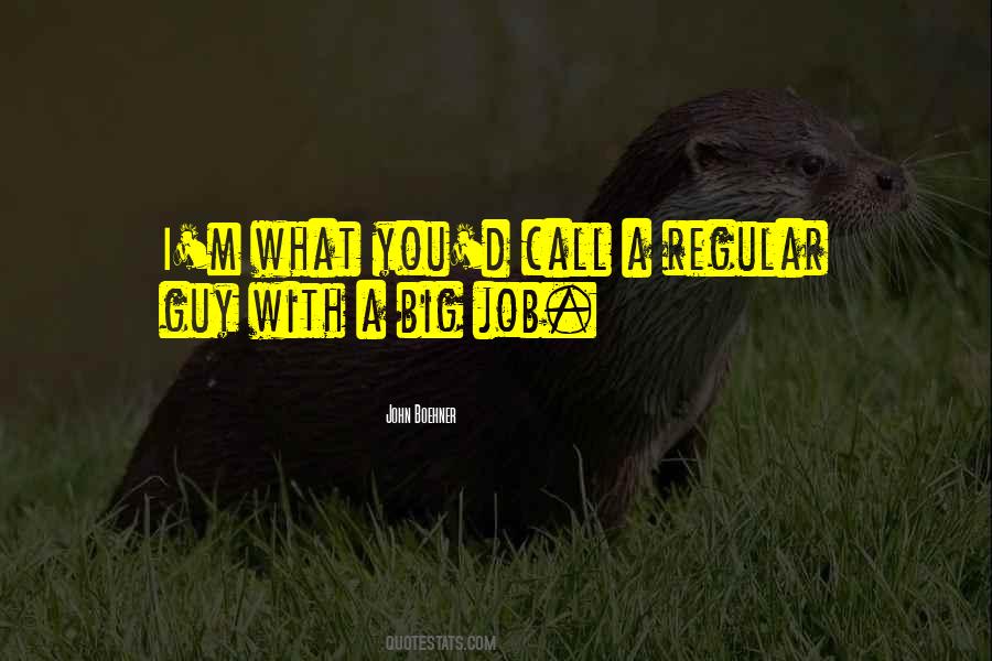 Big Job Quotes #293698