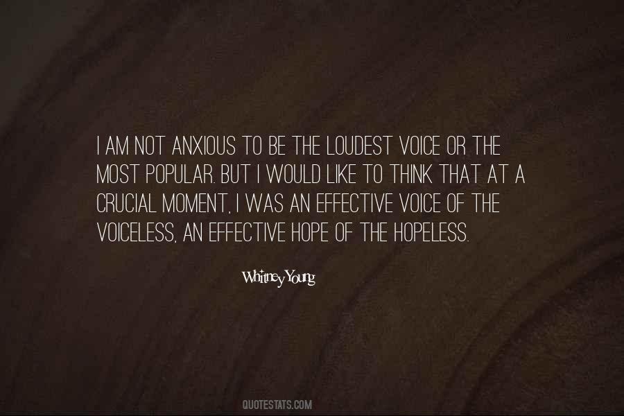 Quotes About The Loudest Voice #347888