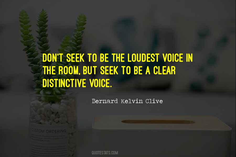 Quotes About The Loudest Voice #420747