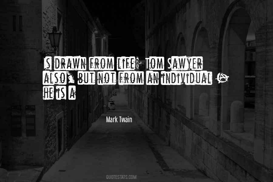 Mark Twain Tom Sawyer Quotes #417960