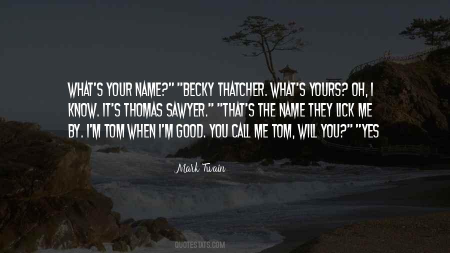 Mark Twain Tom Sawyer Quotes #792920