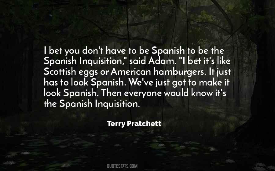 Quotes About Inquisition #804982