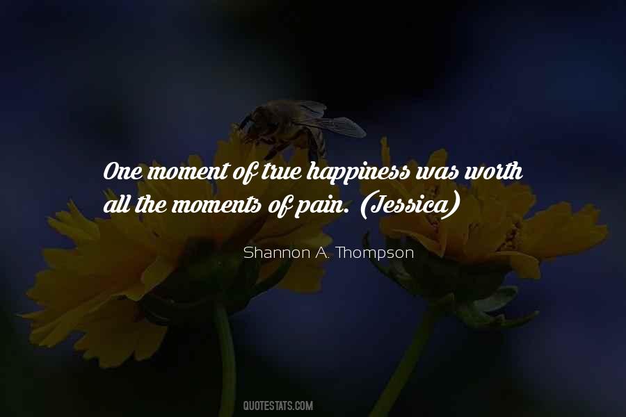 Quotes About Moments Of Happiness #104861