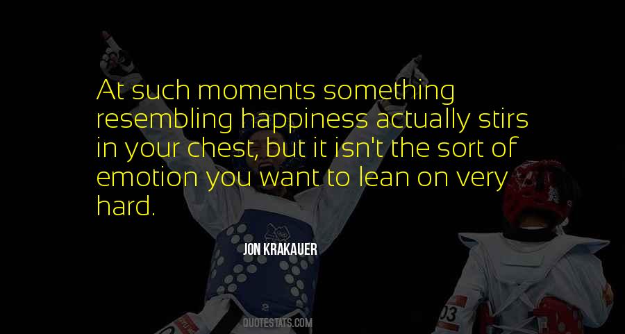 Quotes About Moments Of Happiness #1110552