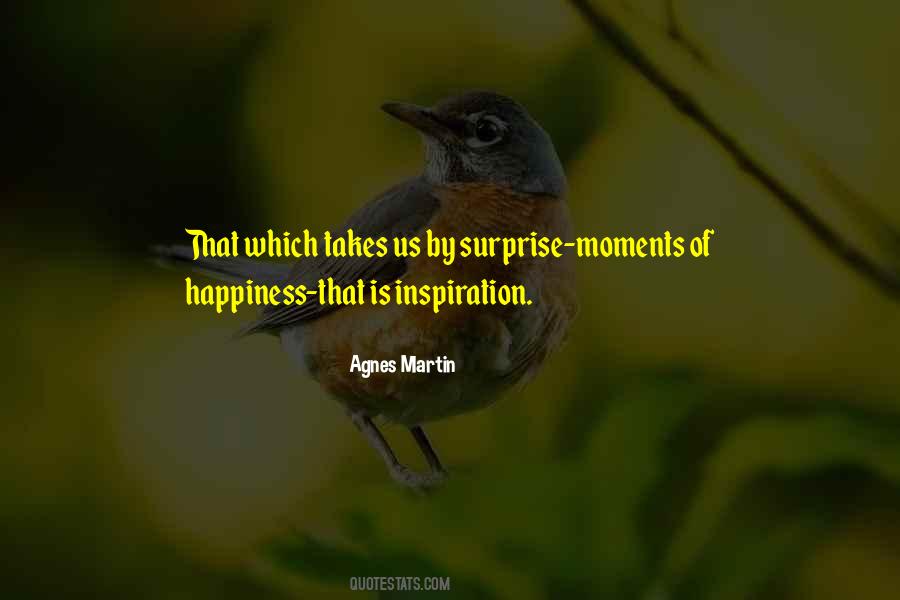 Quotes About Moments Of Happiness #1134930