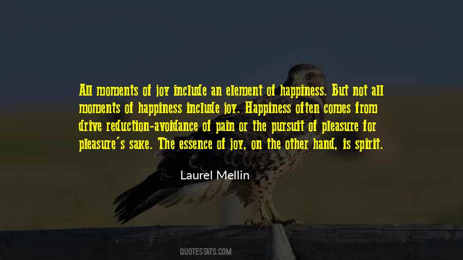 Quotes About Moments Of Happiness #550554