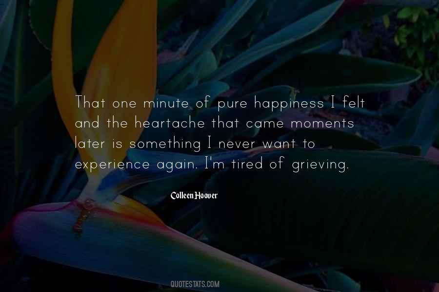 Quotes About Moments Of Happiness #939737