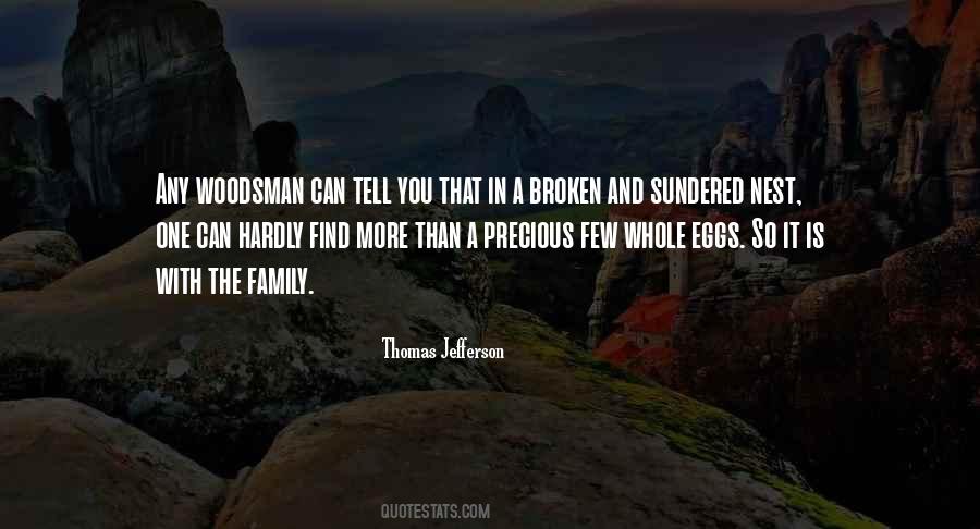 Quotes About Having A Broken Family #276769