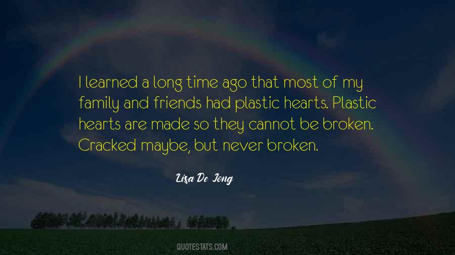 Quotes About Having A Broken Family #721200