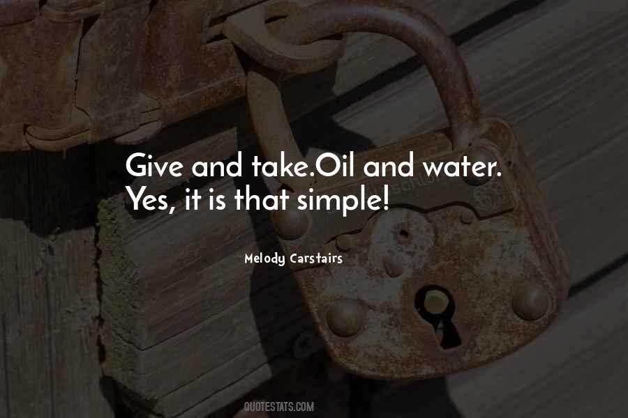 Quotes About Oil And Water #1064543