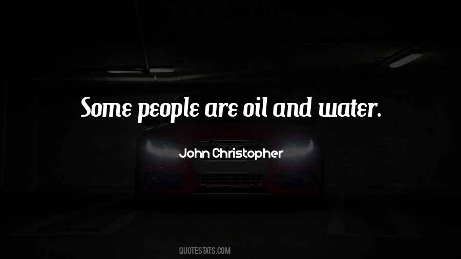 Quotes About Oil And Water #1089685