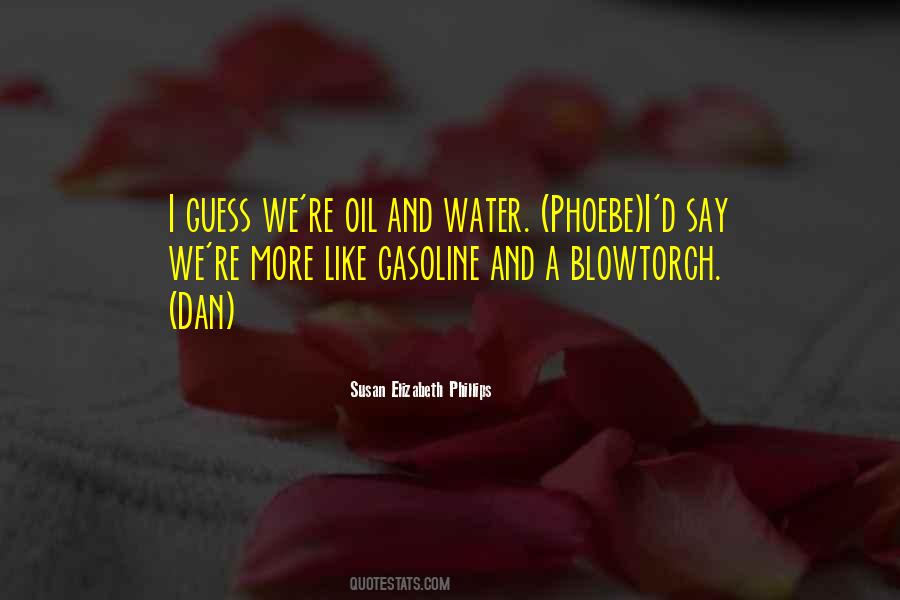 Quotes About Oil And Water #450588