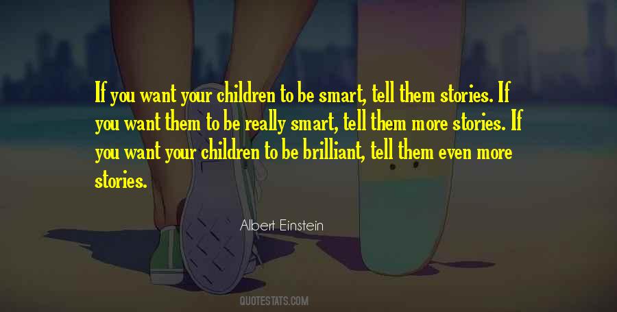 Be Brilliant Quotes #1250488