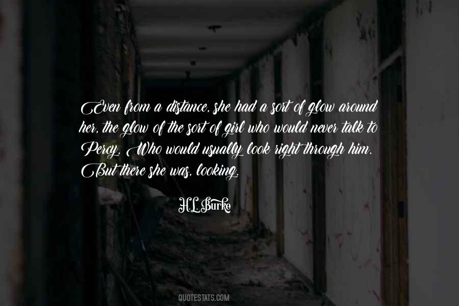 Look Right Through Me Quotes #648984