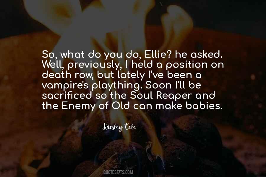 Quotes About Death Of A Enemy #1353002