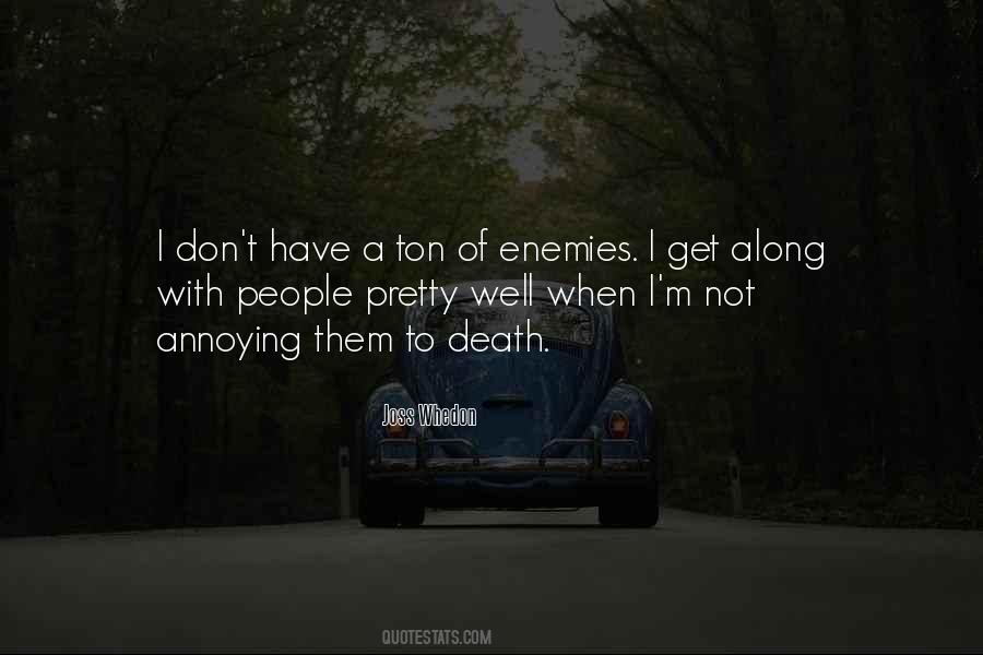 Quotes About Death Of A Enemy #183176