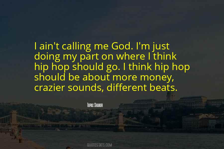 Quotes About Hip Hop Beats #1379741