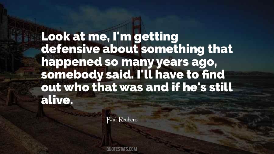 Quotes About Look At Me #1189999