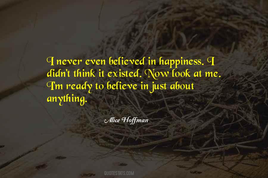 Quotes About Look At Me #1363294