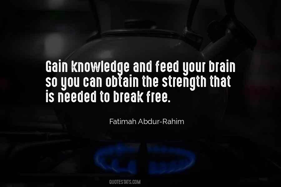 Knowledge Is Strength Quotes #103713