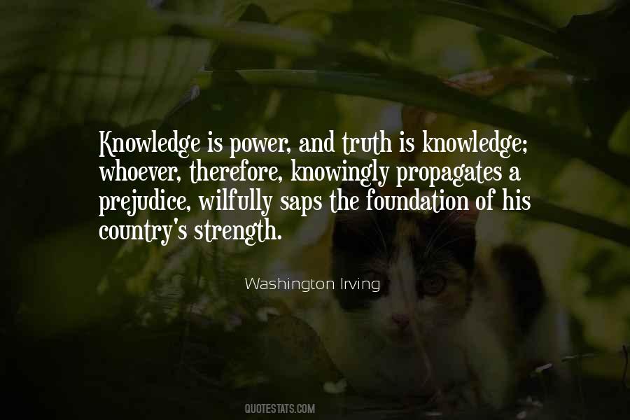 Knowledge Is Strength Quotes #1649041