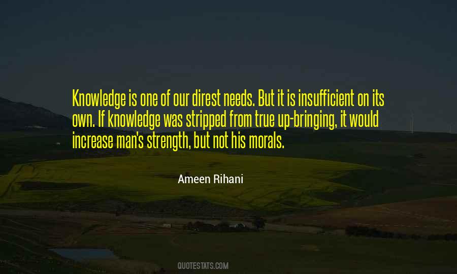 Knowledge Is Strength Quotes #1716064