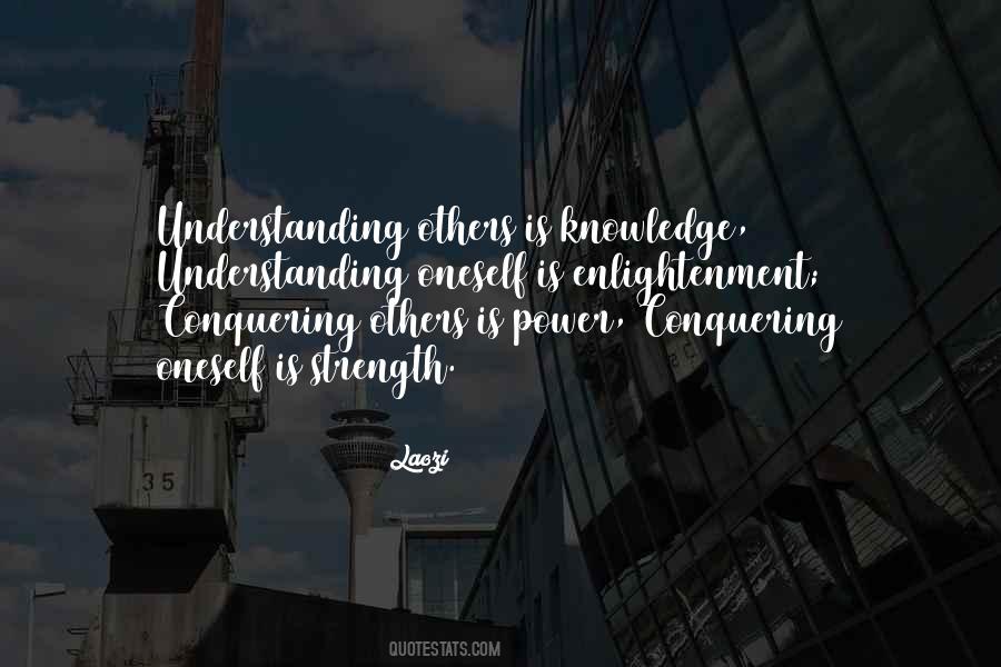 Knowledge Is Strength Quotes #588875