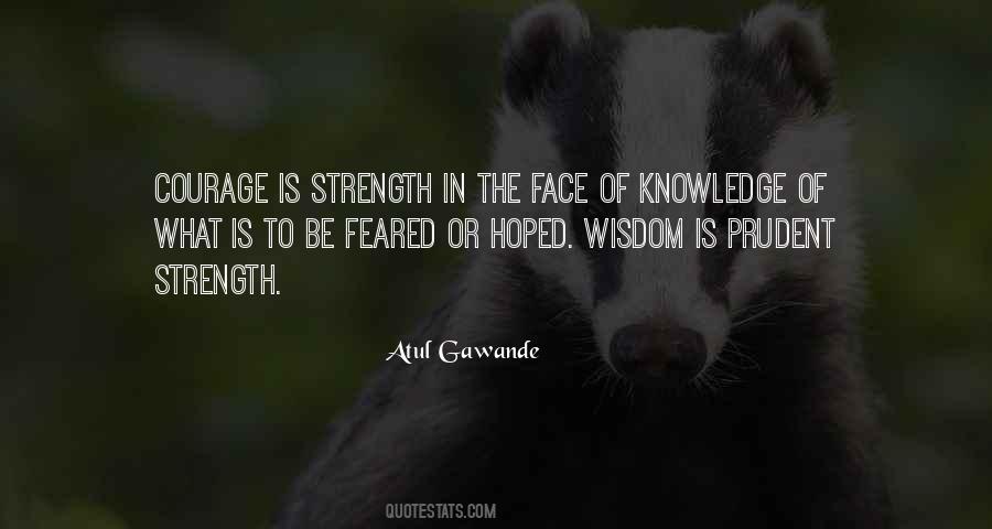 Knowledge Is Strength Quotes #84029