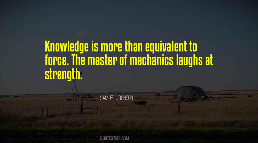 Knowledge Is Strength Quotes #896894