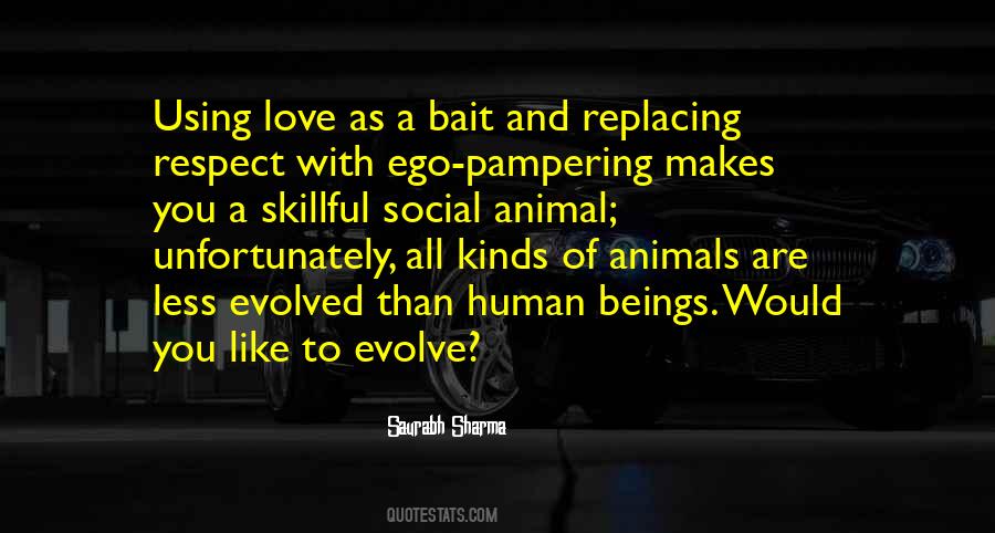 Quotes About Love And Respect For Animals #355111