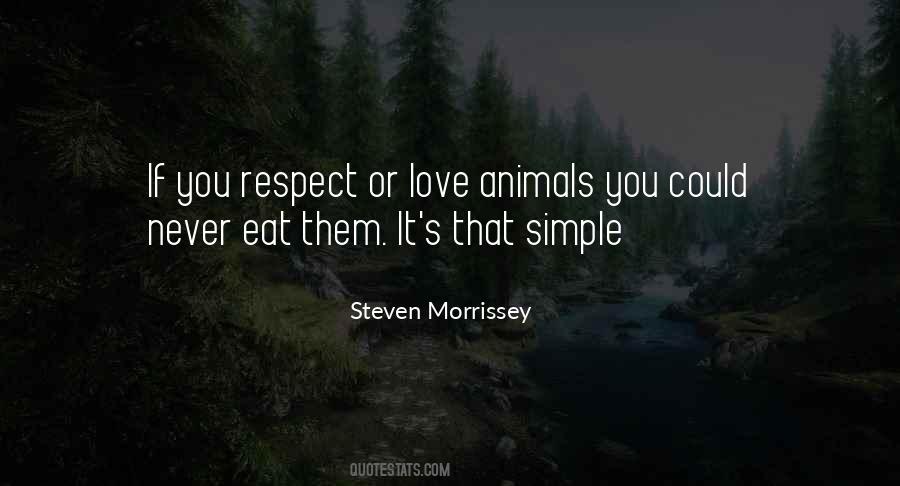 Quotes About Love And Respect For Animals #900568
