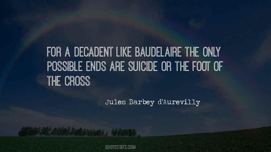 Quotes About Baudelaire #1480540