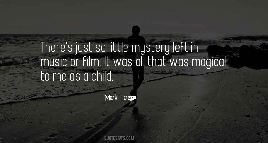 Quotes About Me As A Child #586130