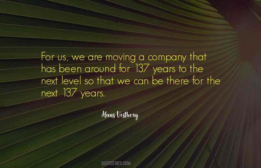Moving To The Next Level Quotes #1253144