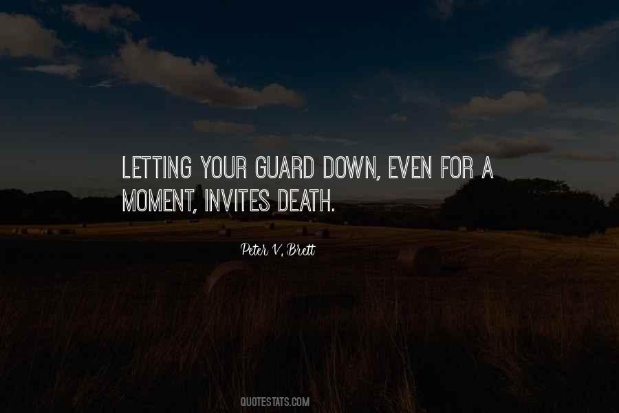 Quotes About Letting Your Guard Down #1546442