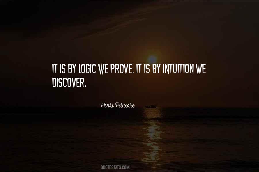 Quotes About Intuition And Logic #1161579