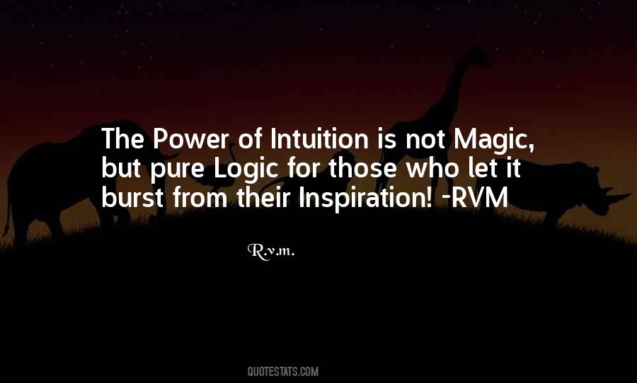 Quotes About Intuition And Logic #1456739