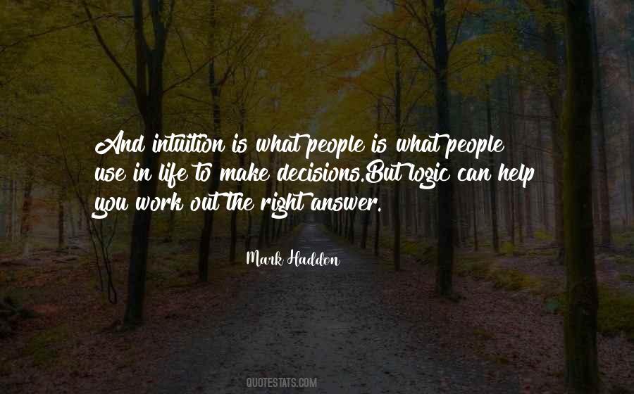 Quotes About Intuition And Logic #1763065