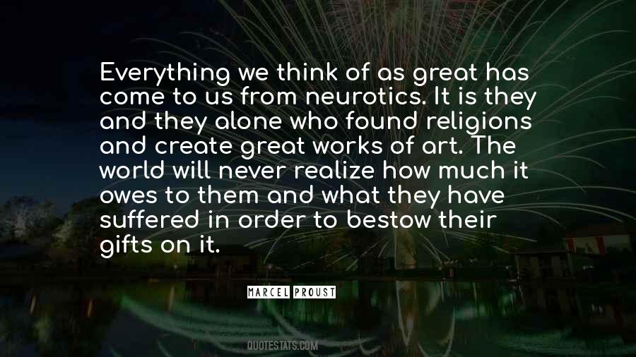Quotes About Thinking The World Owes You #1289218