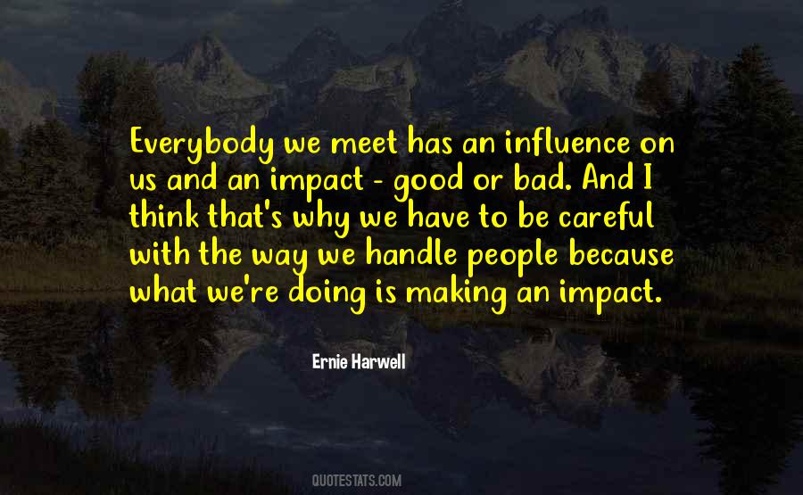 Quotes About Making An Impact #1034060