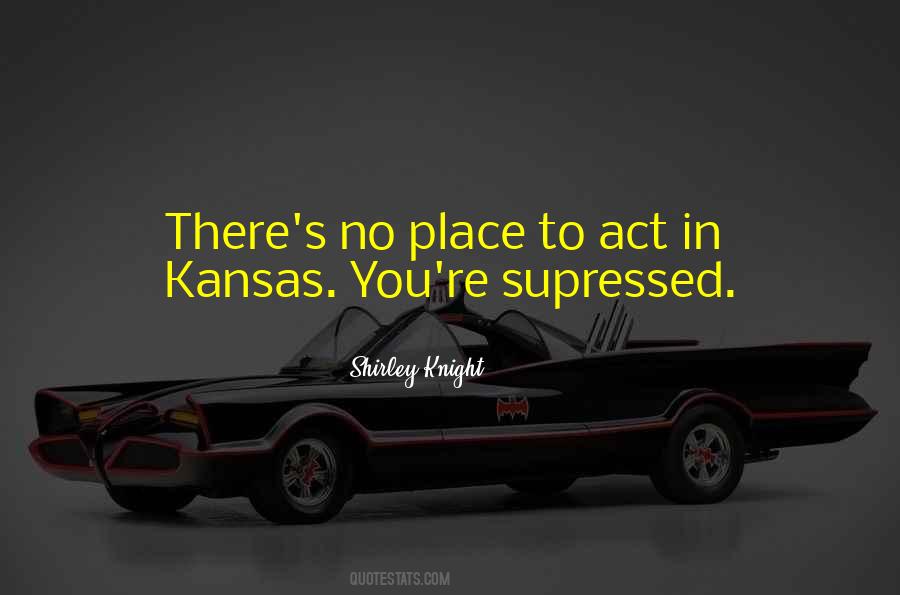 Quotes About Kansas #1125464