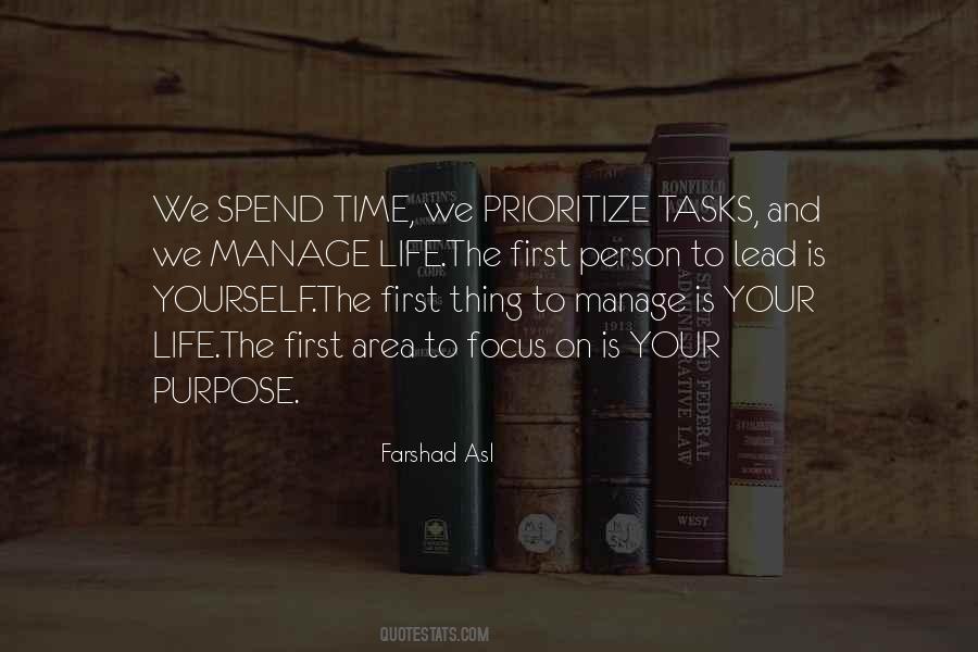 Prioritize Your Life Quotes #1526270